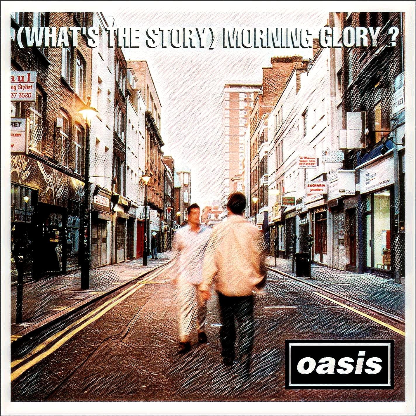 Oasis – (What's The Story) Morning Glory